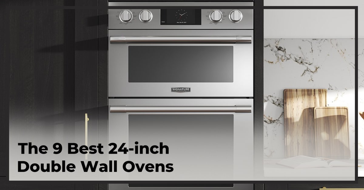 Best 24-inch Double Wall Oven