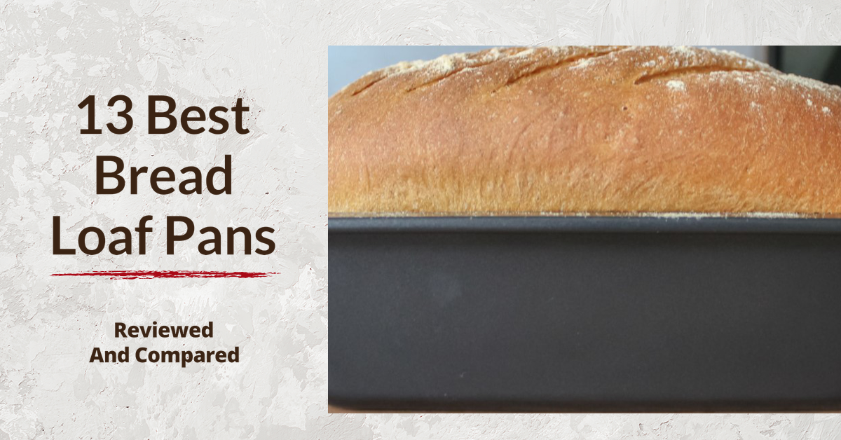 Best Bread Loaf Pans